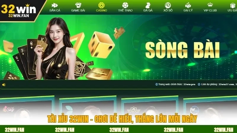 Tài Xỉu 32WIN – Chơi Dễ Hiểu, Thắng Lớn Mỗi Ngày